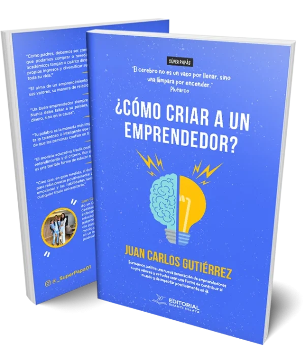 ¿CÓMO CRIAR A UN EMPRENDEDOR?