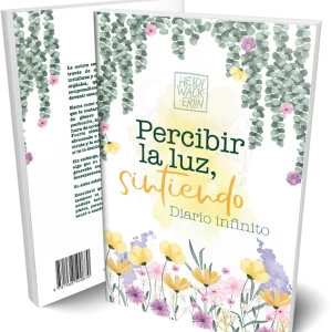 Percibir la luz, sintiendo