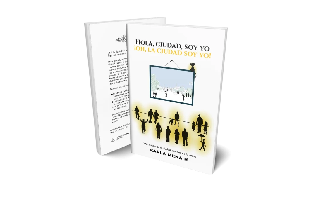Hola, ciudad, soy yo