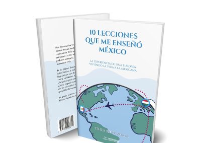 10 Lecciones que me enseñó México