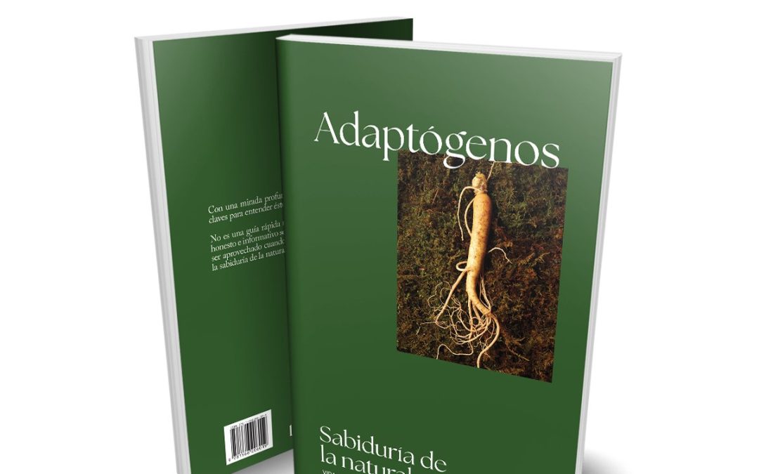Adaptogenos sabiduría de la naturaleza