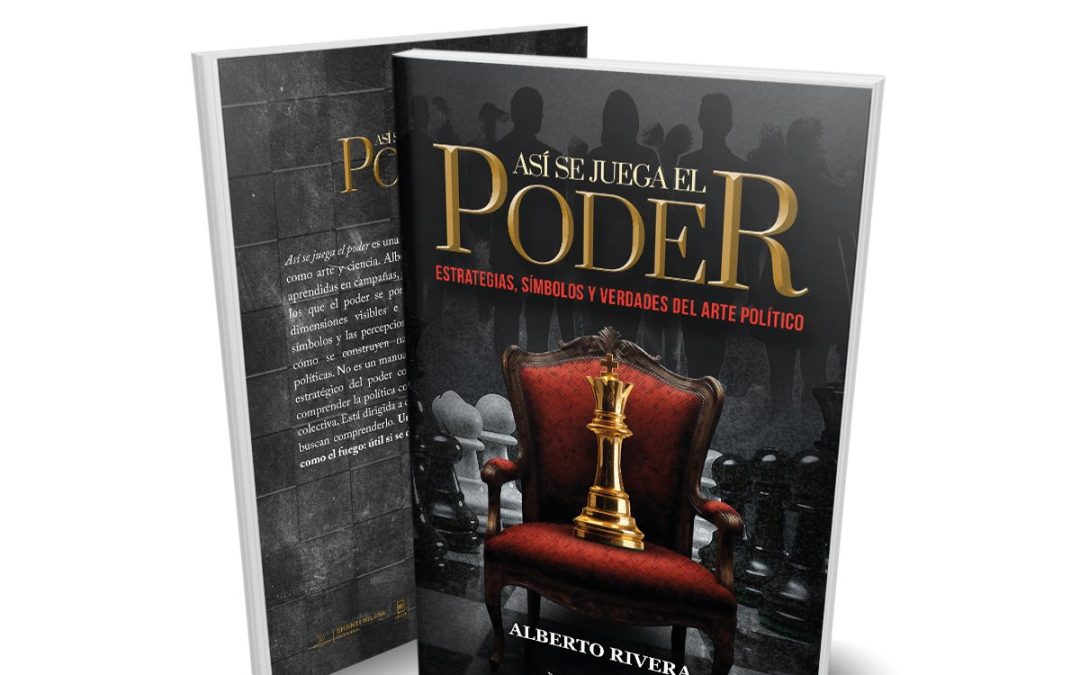 Así juega el poder