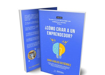 ¿Como criar a un emprendedor?