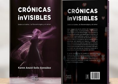 CRÓNICAS INVISIBLES. Sobre el dolor, la fibromialgia y el amor
