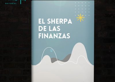 El sherpa de las finanzas. Tu guía básica y concreta de finanzas personales