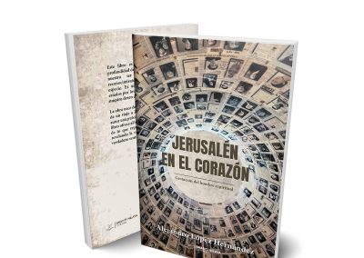 Jerusalén en el corazón: Gestación del hombre espiritual
