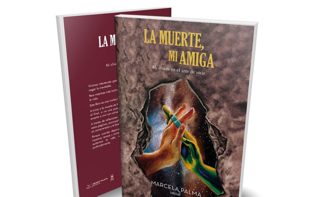 La muerte, mi amiga
