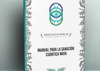 Manual para la sanación cuántica maya