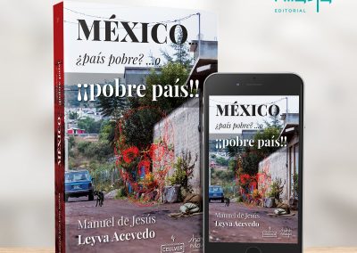 México…,¿país pobre? o… ¡¡pobre país!!