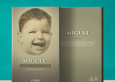Miguel; La parálisis cerebral no me limitó