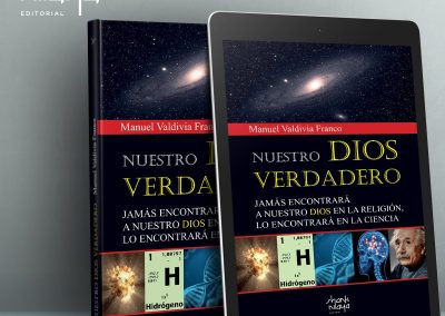 Nuestro Dios verdadeso: Jamás encontrará a nuestro dios en la religión, lo encontrará en la ciencia