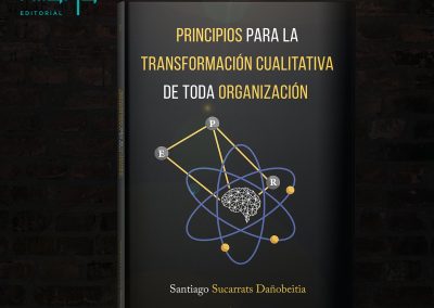 Principios para la transformación cualitativa de toda organización