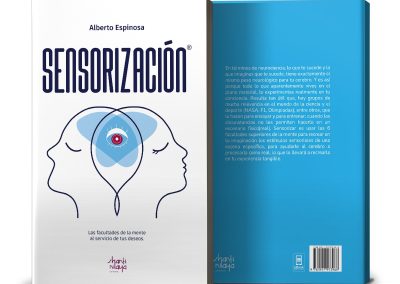 Sensorización. Las facultades de la mente al servicio de tus deseos